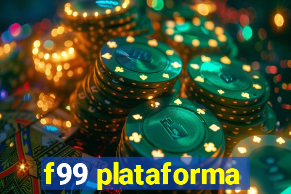 f99 plataforma